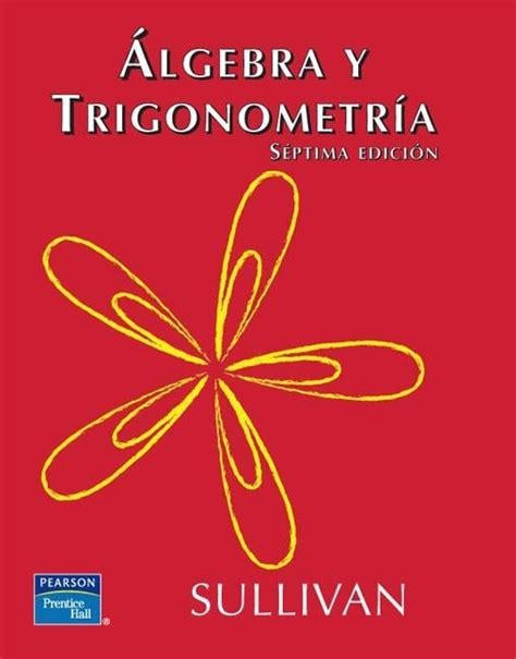 Lgebra Y Trigonometr A Con Geometr A Anal Tica Edici N Louis