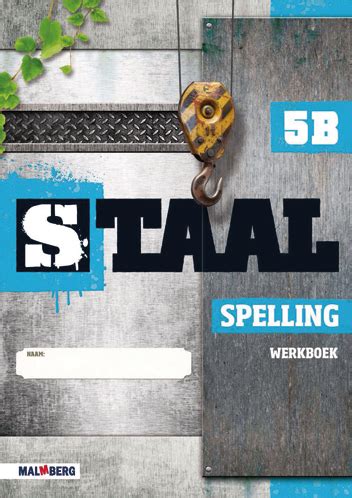 Staal Spelling Groep 5 Werkboek B Alles Voor Kantoor School