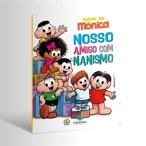 Turma da Mônica cria personagem com nanismo - Deu Click 
