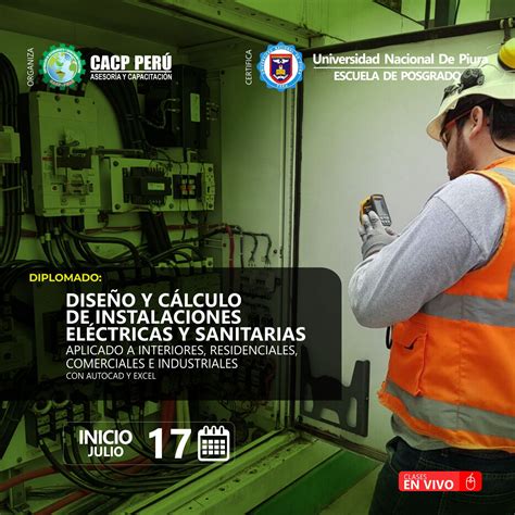 CACP Perú Diplomado Diseño Y Cálculo De Instalaciones Eléctricas Y