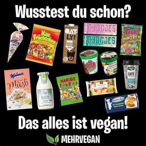 Bei Welchen Produkten Hat Es Dich Berrascht Dass Sie Vegan Sind