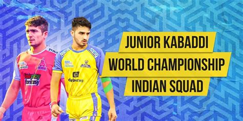 Narender, Ankush headline India squad for 2nd Junior Kabaddi World ...