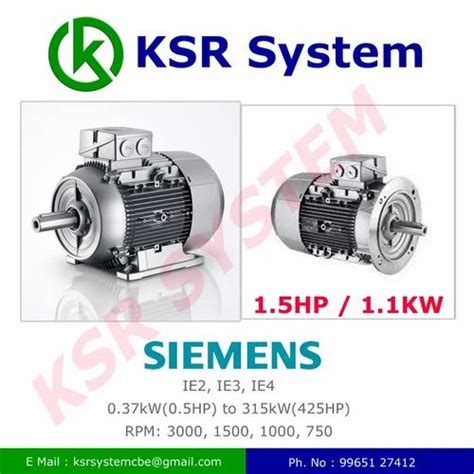 1 1 KW Siemens Electric Motor 1 5 HP 1500 Rpm At 10700 In Coimbatore