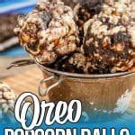 15-Minute Oreo Popcorn Balls – An Easy, No-Bake Treat Recipe - No-Bake ...