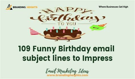 109 Funny Birthday email subject lines to Impress - Branding Heights