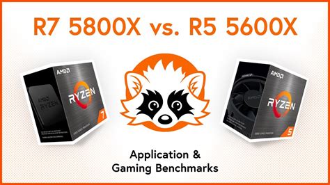 R7 5800x Vs R5 5600x