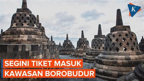 Sri Mulyani Tetapkan Tiket Masuk Borobudur Rp 4 000 Hingga Rp 15 000