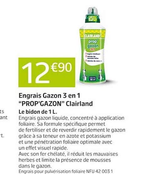 Promo Engrais Gazon 3 En 1 Prop Gazon Clairland Chez Jardiland