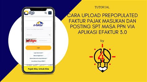 Tutorial Pajak Upload Prepopulated Faktur Pajak Masukan Dan Posting