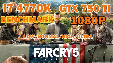 Far Cry 5 PC GTX 750 Ti YouTube