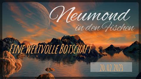 Neumond In Den Fischen Eine Wertvolle Botschaft