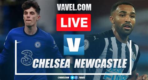 Resume And Highlights Chelsea Newcastle In Premier League