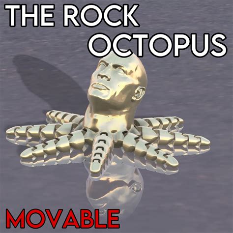 The Rock Octopus D Printed Articulated The Rocktopus D Print Fidget