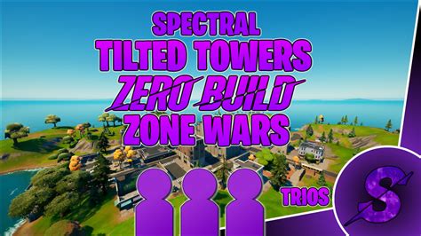 Trios Tilted Zero Build Zone Wars 4784 3493 6805 By Spectralgamer345