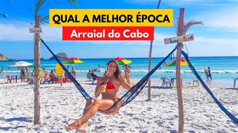 Qual A Melhor Poca Para Viajar A Arraial Do Cabo Rj Youtube