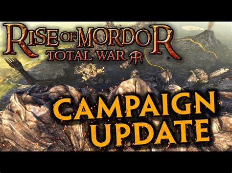 The Total War Rise Of Mordor Campaign Map Just Got A Big Update Youtube