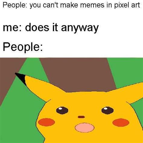 Pikachu Meme Discover more interesting Animated Character, Animation ...