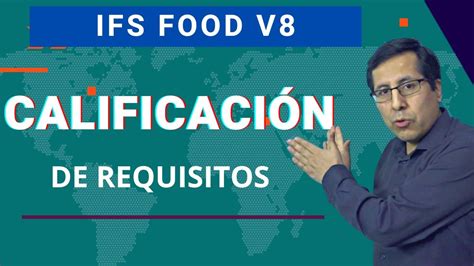 Ifs Food V Sistema De Calificaci N De Requisitos Youtube