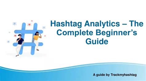 PPT Hashtag Analytics Complete Beginner S Guide PowerPoint