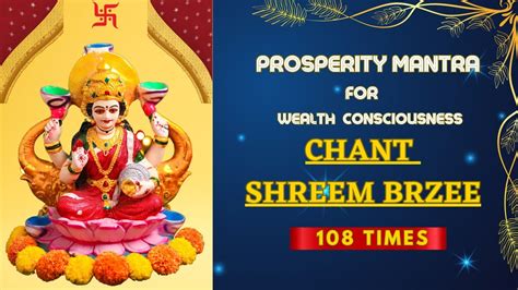 Shreem Brzee Mantra Chanting 108 Times Money Prosperity Luck And