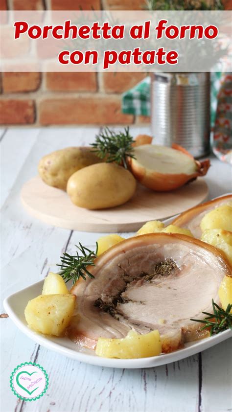 Porchetta Al Forno Con Patate Cucina PreDiletta Ricetta Ricette