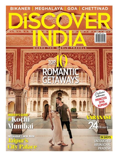 Discover India May June 2019 Magazine Get Your Digital Subscription