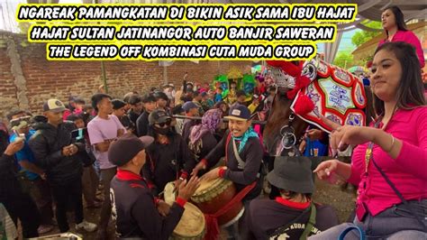 Cuta Muda Group Ngareak Pamangkatan Di Bikin Asik Sama Ibu Hajat