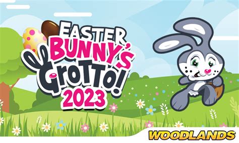 Easter Bunnys Grotto 2023 Woodlands