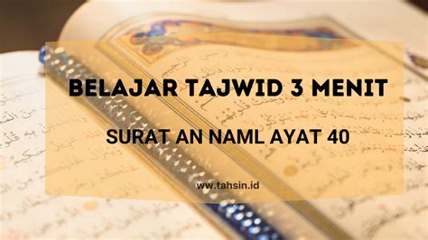 Tajwid Surat An Naml Ayat Tahsin