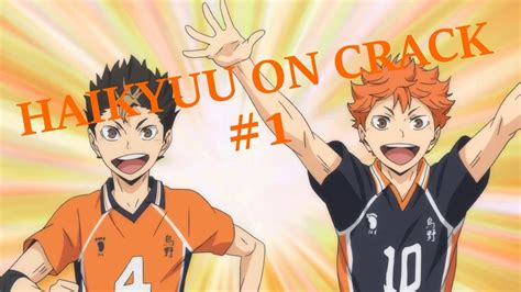 Haikyuu Crack 1 Youtube