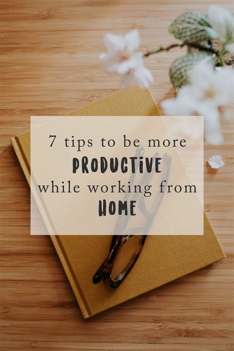 tips    productive  working  home working
