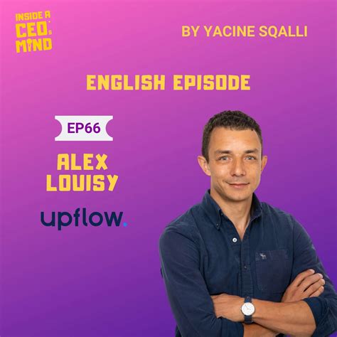 Alex, CEO, on Inside a CEO’s Mind [Podcast]