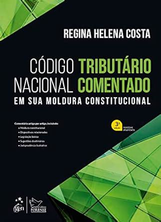 Livro Codigo Tributario Nacional Comentado Em Sua Moldura Costa