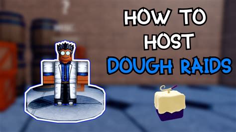 How To Host Dough Awakening Raids In Blox Fruits Youtube