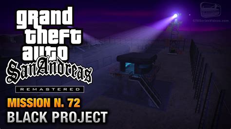 GTA San Andreas Remastered Mission 72 Black Project Xbox 360