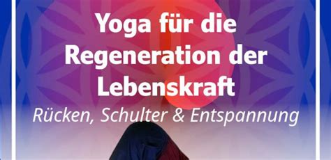 Phoenix 20231207 Yoga für Regeneration der Lebenskraft dabei