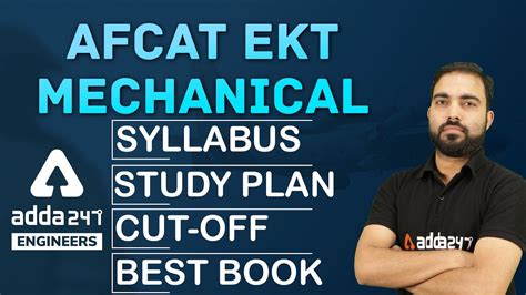 Afcat Ekt Mechanical Syllabus Study Plan Previous Year Paper Cut Off