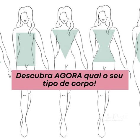 Descubra Agora O Seu Tipo De Corpo Escola De Estilo