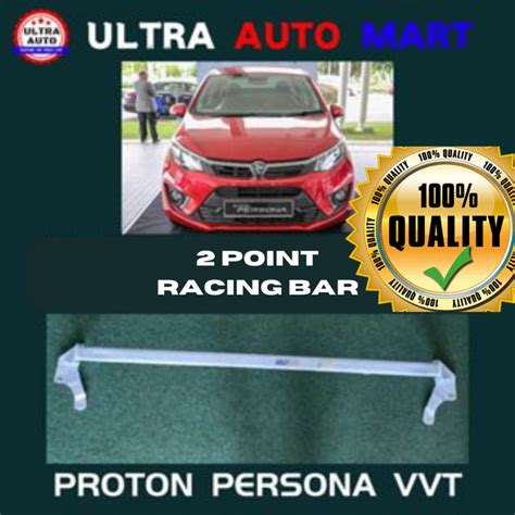 Safety Bar Proton Iriz Vvt Proton Persona Vvt Racing Bar