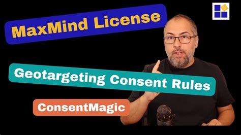 Getting A MaxMind API Key For ConsentMagic Geo Targeted Rules YouTube