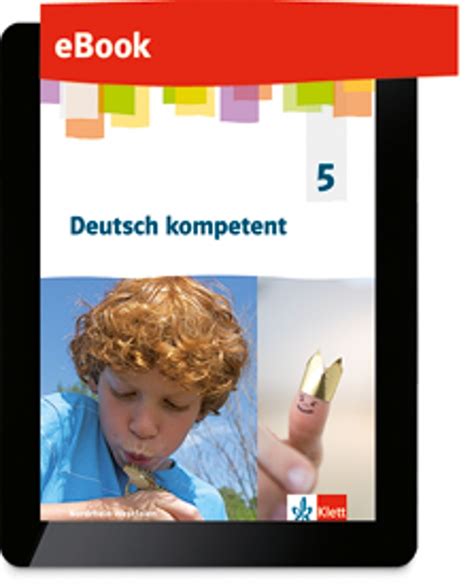 Ernst Klett Verlag Deutsch Kompetent 5 Ausgabe Nordrhein Westfalen