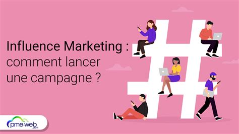 Influence Marketing Quest Ce Que Le Marketing Dinfluence Et Comment