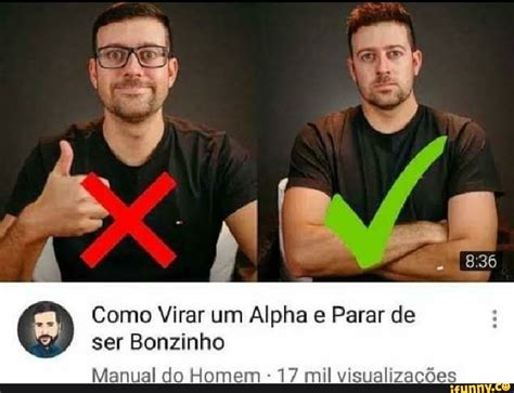 E Como Ser Virar Um Bonzinho Alpha E Parar De Ser Bonzinho Manual