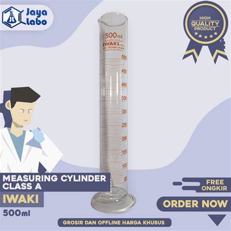 Jual IWAKI MEASURING CYLINDER CLASS A Cap 500 Ml GELAS UKUR IWAKI