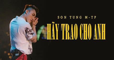 HOT Sơn Tùng M TP chính thức thông báo comeback với Hãy trao cho anh
