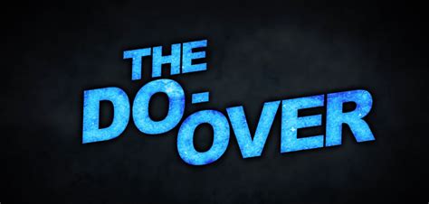 "The Do-Over" - Review By Zachary Marsh | We Live Entertainment