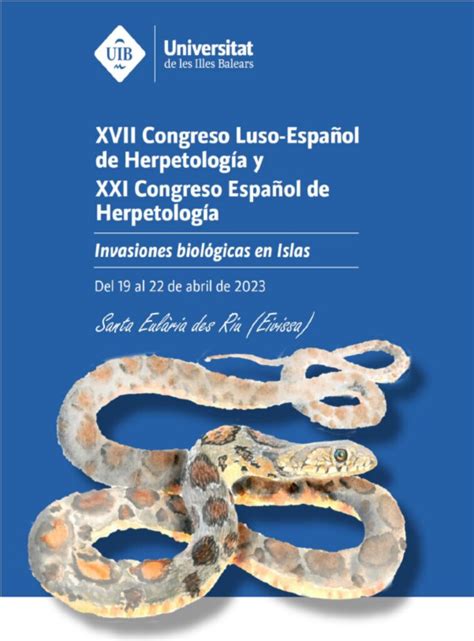 XVII Congreso Luso Español de Herpetología y XXI Congreso Español de