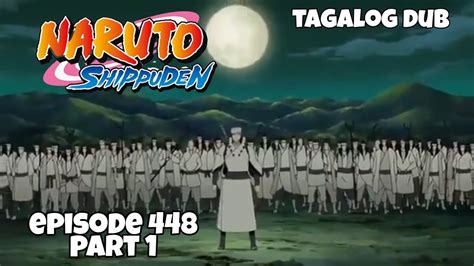 Naruto Shippuden Part Episode Tagalog Dub Reaction Video