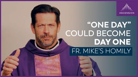 “One Step: Begin Again” + The Second Sunday of Advent (Fr. Mike’s ...