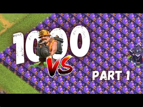 1000 Super Miner VS ALL ARMY DeFeNSeS PART 1 Clash Of Clans